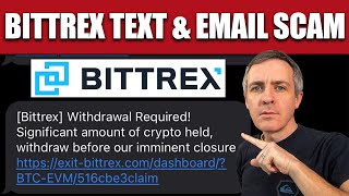 Bittrex Text amp Email Scam for exitbittrexcom exitbittrexglobalcom and omniagentsolututionscom [upl. by Frans575]