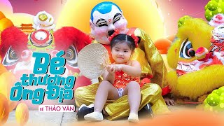 Bé Thương Ông Địa ♪ Bé Thảo Vân  Bé Gạo MV Official ☀ Ca Nhạc Thiếu Nhi Cho Bé Hay Nhất 2020 [upl. by Salohcim]