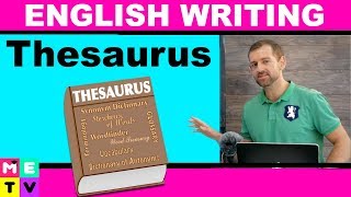 How to use a Thesaurus  Improve your Writing [upl. by Ailssa]