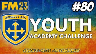 YOUTH ACADEMY CHALLENGE  YOUTH INTAKE PREVIEW  SEASON TWENTY ONE  FM23  Part 80 [upl. by Odrahcir]