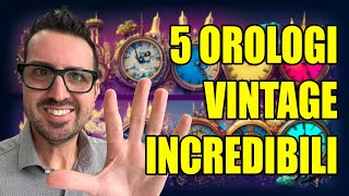 5 OROLOGI VINTAGE INCREDIBILI [upl. by Aimek]