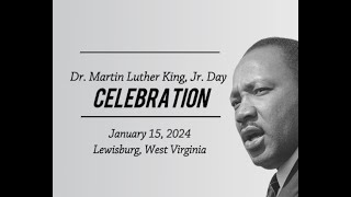 MLK Day Celebration 2024  Lewisburg WV [upl. by Tore]