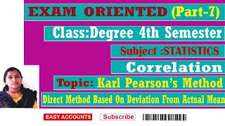 Degree 4th Sem STATISTICS  Karl Pearsons MethodDirect Method based on deviation from actual mean [upl. by Lankton960]