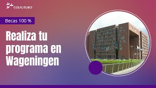 Becas 100  Wageningen University Países Bajos [upl. by Glimp874]