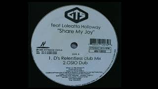 GTS Feat Loleatta Holloway  Share My Joy Osio Dub [upl. by Dela329]