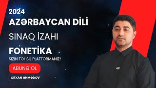 Azərbaycan dili mövzu sınağı 1  Fonetika  11ci sinif 3cü qrup 2024 [upl. by Artinek]