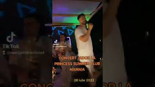 CONCERT JADOR LA Princess SUMMER CLUB MAMAIA  28 iulie 2022 [upl. by Namrak965]