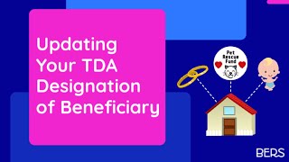 NYCBERS  Updating Your TDA Designation of Beneficiary [upl. by Helli520]