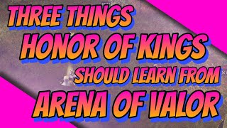 Comparing Arena of Valor and Honor of Kings  Three Things I Wish To Change  Honor of Kings [upl. by Merwyn]