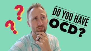 Do You Have OCD What A Specialist Looks For [upl. by Queri50]