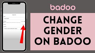 How to Change Gender on Badoo 2024  Edit Gender on Badoo [upl. by Orville]