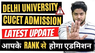 CUCET LATEST UPDATE  Delhi University New Admission Process 2022  EXAM DATES Application Form [upl. by Assanav726]