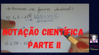 Transformar notação científica em decimal  notação científica parte II [upl. by Nauaj]