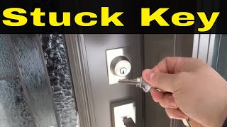 How To Remove A Stuck Key From A Door LockEasy Fix [upl. by Coates]