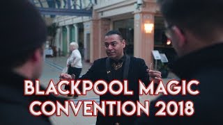 Blackpool Magic Convention 2018 [upl. by Reichert]