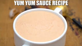 How to Make Homemade Yum Yum Sauce  Sweet and Savory Meals [upl. by Screens]