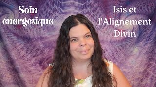 Soin énergétique Isis et lAlignement Divin 🌷🩷✨️ [upl. by Akimik]