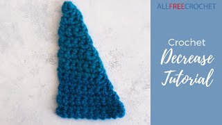 Crochet Decrease Tutorial [upl. by Oirasec]