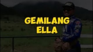 Gemilang  Ella CoverLyrics by DeDeEe1channel [upl. by Nayrb]