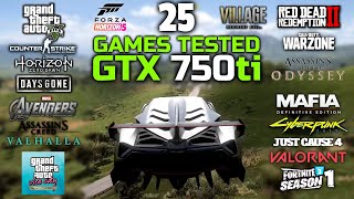 GTX 750 ti In 2021  25 Games Tested [upl. by Waring]