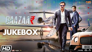 Baazaar  Full Movie Audio Jukebox  Saif Ali Khan Rohan Mehra Radhika Apte Chitrangda Singh [upl. by Adelaide]