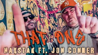 Haystak ft jonconner302  That One Official Video [upl. by Cherise899]