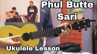 Phul butte sari  Ukulele Lesson [upl. by Eskill]