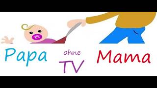 Kanaltrailer  Papa ohne Mama TV [upl. by Iddo]