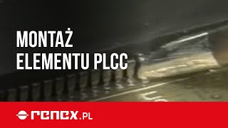 Montaż elementu PLCC grotem PACE Minifala [upl. by Shari]