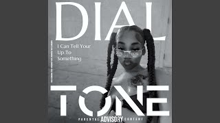 Dial tone [upl. by Julina]