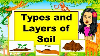 TYPES and LAYERS OF SOIL  Science Lesson For Kids  BOHOLANA Adviser [upl. by Birmingham840]