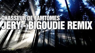 JERY  BIGOUDIE DPEF REMIX  Chasseur de Fantômes [upl. by Eirual]