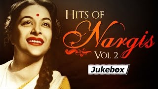 Hits Of Nargis  Vol 2  Bollywood Evergreen Hindi Songs  Best Of Nargis Songs HD [upl. by Susie]