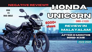 Honda Unicorn BS6 OBD2 E20 20232024 Long term Review in Malayalam [upl. by Beilul563]