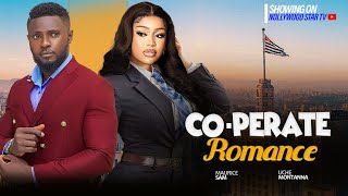 COOPERATE ROMANCENEW MOVIE STARRING MAURICE SAM UCHE MONTANNA 2024 NIGERIAN LOVE AND ROMANCE [upl. by Fattal]