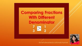 Comparing fractions with different Denominators CBSE ICSE [upl. by Ezaria78]