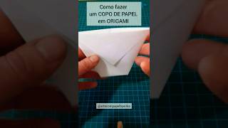 Como fazer um COPO DE PAPEL em ORIGAMI muito FÁCIL  How to make a paper cup very easy [upl. by Lekram280]