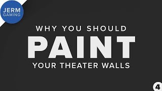 Why you should paint your home theater walls a dark color  Episode 4 [upl. by Trauts]