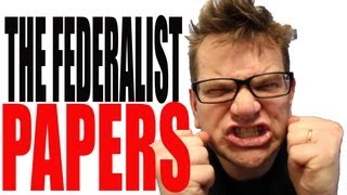 The Federalist Papers Explained [upl. by Ahtis462]