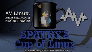 AV Linux Audio Engineering Excellence [upl. by Jacey]