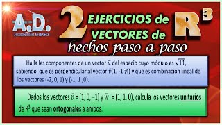 VECTORES de R3 dos ejercicios hechos y explicados quotPASO A PASOquot Academia DIEGO [upl. by Natlus]