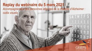 Webinaire  Accompagnement des personnes atteintes de la maladie dAlzheimer les outils visuels [upl. by Attenreb]