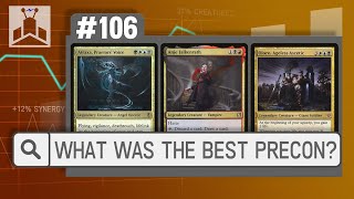 What Was the Best Precon  EDHRECast 106 [upl. by Luca]