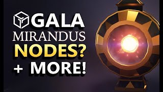 🔥GALA Mirandus NODES COMING 🔥 OMG  Galas Own Gaming Blockchain HUGE NEWS  Gala Set To Blow [upl. by Iinde]