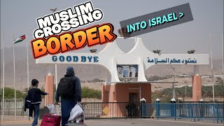 Border Crossing from Jordan to Israel Full Process  Siraj Nalla [upl. by Collayer]