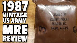 1987 VINTAGE US ARMY MRE REVIEW Chicken Stew ☆ EADIBLE ☆ [upl. by Arutak918]