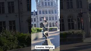 LOVAINA Bélgica [upl. by Ennywg]