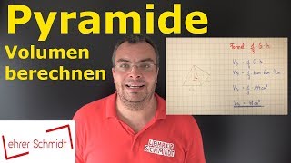 Pyramide  Volumen berechnen  Mathematik  einfach erklärt  Lehrerschmidt [upl. by Assillam]