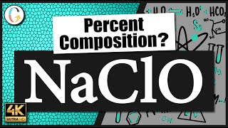 How to find the percent composition of NaClO Sodium Hypochlorite [upl. by Novick]