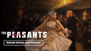 The Peasants 2024  Tráiler Subtitulado en Español [upl. by Ynot381]